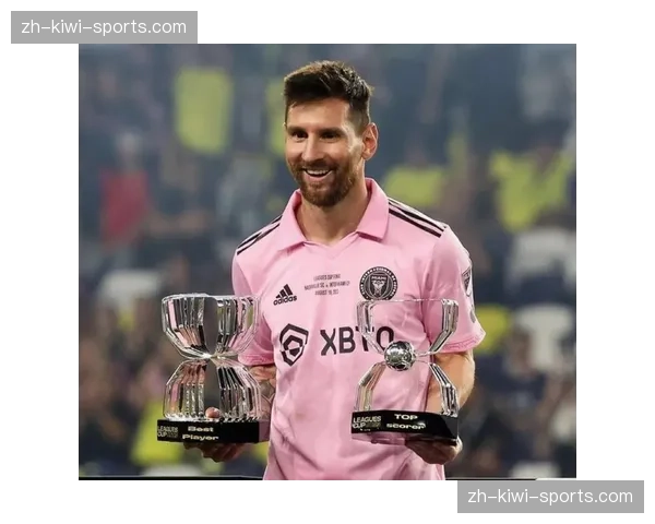 梅西MLS赛程与世界杯衔接分析 季前备战成状态关键变量